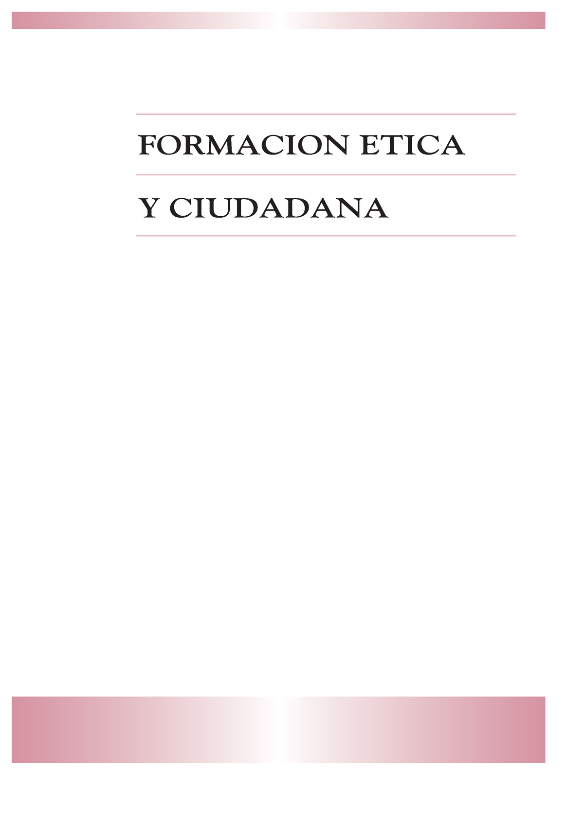 Formación ética y ciudadana Varios autores